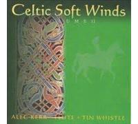 Alec Kerr - Celtic Soft Winds - Volume II - Flute/Tin Whistle