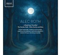 Alec Roth : Alec Roth: A Road Less Travelled/The Garden Path/Other Earths... CD