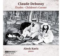 Aleck Karis - Claude Debussy: ?tudes, Children's Corner