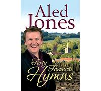 Aled Jones' Forty Favourite Hymns
