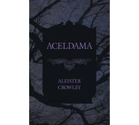 Aleister Crowley Aceldama N/A Book Aleister Crowley Multicolor