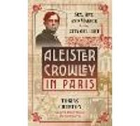 Aleister Crowley in Paris