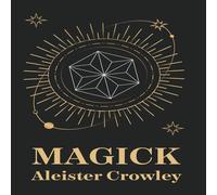 Aleister Crowley Magick Paperback Book Aleister Crowley Multicolor