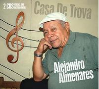Alejandro Almenares - Casa De Trova: Cuba 50s (2cd)