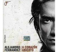 Alejandro Fernandez - A Corazon Abierto
