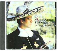 Alejandro Fernandez - Que Seas Muy Feliz
