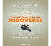 Alejandro Jodorowsky Deconstructing the Jodoverse Hardback Book Alejandro Jodorowsky Multicolor