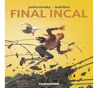Alejandro Jodorowsky Final Incal Hardback Book Alejandro Jodorowsky Multicolor