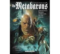 Alejandro Jodorowsky Jerry Fri The Metabarons: The Complete Second C (Paperback)