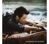 Alejandro Sanz - La Musica No Se Toca
