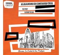 Alejandro - Trio - Di Costanzo - Alejandro - Trio - Di Costanzo - Barcino, La Ciudad De Los Prodigios