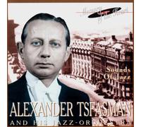Aleksander Tsfasman and his jazz-orchestra. Sounds of Jazz.