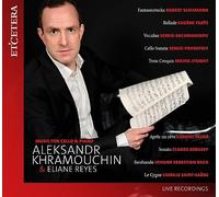 Aleksandr Khramouchin & Eliane Reyes - Music for Cello and Piano (Live Recordings) - CD
