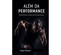 Além da Performance: Saúde Mental no Atleta de Alto Rendimento