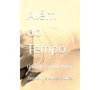 Além do Tempo: Uma História de Amor