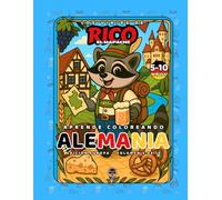 Alemania - Libro de colorear educativo para niños (5-10 años) | Los Viajes de Rico el Mapache - Volumen 3