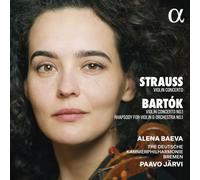 Alena Baeva; Deutsche Kammerphilharmonie Bremen; Paavo Järvi - Strauss & Bartók: Violin Concertos