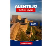 Alentejo Guide de voyage 2026: Découvrez le joyau caché du Portugal avec des visites de vignobles, des voyages en voiture, des escapades côtières et le patrimoine culturel