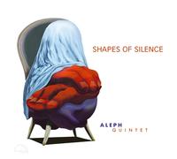 Aleph Quintet – Shapes of Silence – CD – Igloo