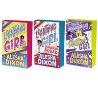 Alesha Dixon Lightning Girl 1-3 Books Collection Set (Lightning Girl, Superhero Squad, Secret Supervillain)