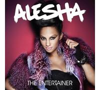 Alesha - The Entertainer