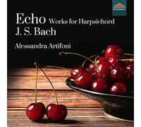 Alessandra Artifoni – Johann Sebastian Bach: Echo - Works for Harpsichord – Dynamic