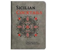 Alessandra Damm Sicilian Cocktails: Contemporary Isl (Leather Bound) (US IMPORT)