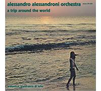 Alessandro Alessandroni - A Trip Around The World (Yellow Vinyl) [VINYL]