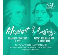 Alessandro Carbonare - Mozart, Rossini Clarinet Concerto K. 622, Pieces for Clarinet & Orchestra