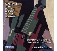 Alessandro Cazzato - Rewritings For Solo Violin