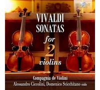 Alessandro Ciccolini/Domenico Scicchitano/Compagnia de Violini - Vivaldi: Sonatas for 2 Violins