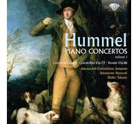Alessandro Commellato fortepiano - Hummel: Piano Concertos Vol.1