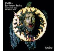 Alessandro De Marchi & Academia Montis Regalis – Stradella: San Giovanni Battista – CD