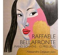 Alessandro Deljavan - Bellafronte: Piano Sonatas, 12 Preludes