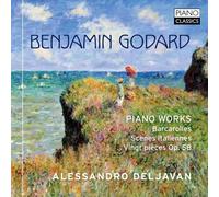 Alessandro Deljavan - Benjamin Godard: Piano Works