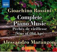 Alessandro Marangoni - Gioachino Rossini: Complete Piano Music, Péchés de viellesse