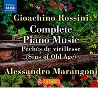 Alessandro Marangoni - Gioachino Rossini: Complete Piano Music, Péchés de viellesse