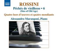 Alessandro Marangoni - Rossini: Peches De Vieillesse