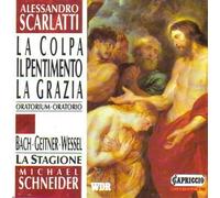 Alessandro Scarlatti: La Colpa, Il Pentimento, La Grazia / Stradella: Lamentatione by a. Scarlatti