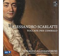 Alessandro Scarlatti: Toccate