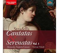 Alessandro Stradella Consort - Alessandro Stradella: Cantatas & Serenatas Vol. 1