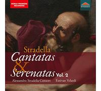 Alessandro Stradella Consort - Alessandro Stradella: Cantatas & Serenatas Vol. 2