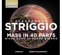 Alessandro Striggio: Mass in 40 Parts