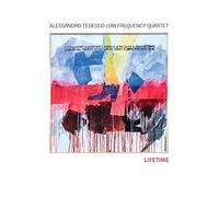 Alessandro Tedesco Low Frequency Quartet – Lifetime – CD (Edel)
