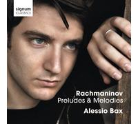 Alessio Bax – Rachmaninov: Preludes & Melodies – Signum