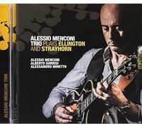 Alessio Menconi Trio - Plays Ellington And Strayhorn