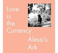 Alessi's Ark Love Is the Currency LP Vinyl NEW