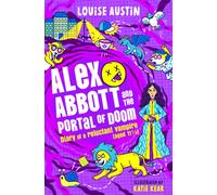 Alex Abbott and the Portal of Doom