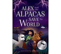Alex and the Alpacas Save the World