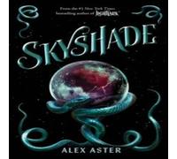 Alex Aster Skyshade (The Lightlark Saga Book 3) Hardback in White Alex Aster White